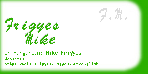 frigyes mike business card